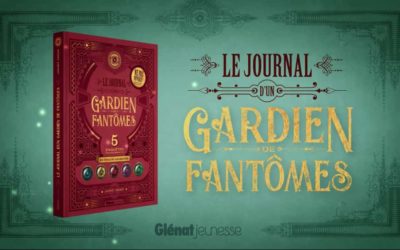 Le journal d’un gardien de fantômes: livre en réalité augmentée